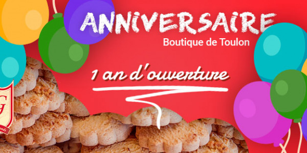 Anniversaire de la boutique de Toulon